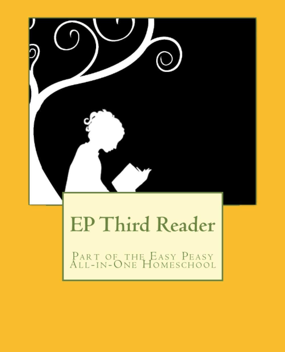 ep third reader part of the easy peasy all in one homeschool ep reader series 1